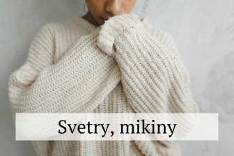 Svetry, mikiny